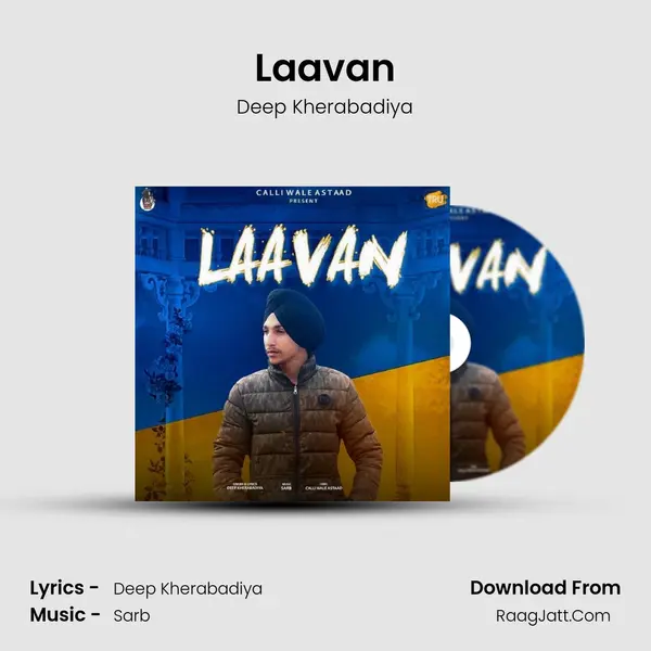 Laavan MP3 Song by Deep Kherabadiya Cover