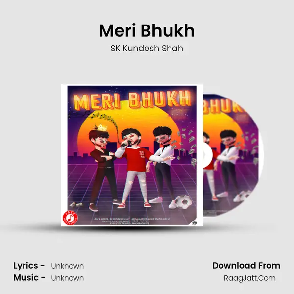 Meri Bhukh mp3 song