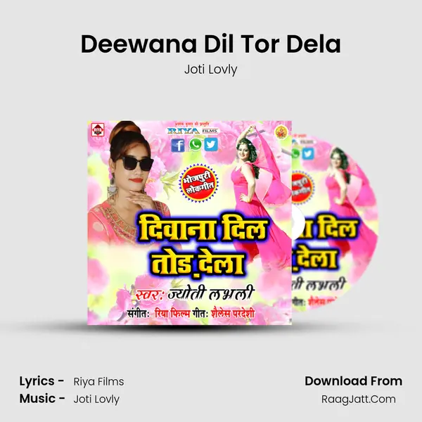 Deewana Dil Tor Dela MP3 Song by Joti Lovly Cover