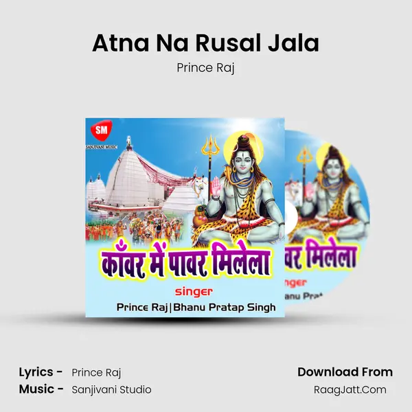 Atna Na Rusal Jala MP3 Song by Prince Raj Cover
