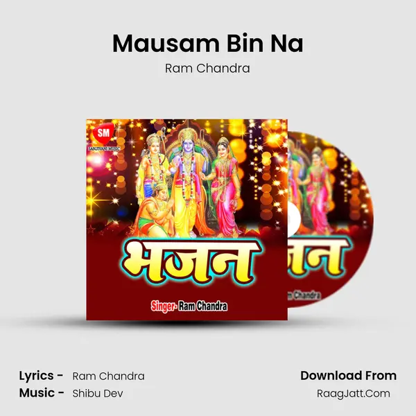 Mausam Bin Na mp3 song