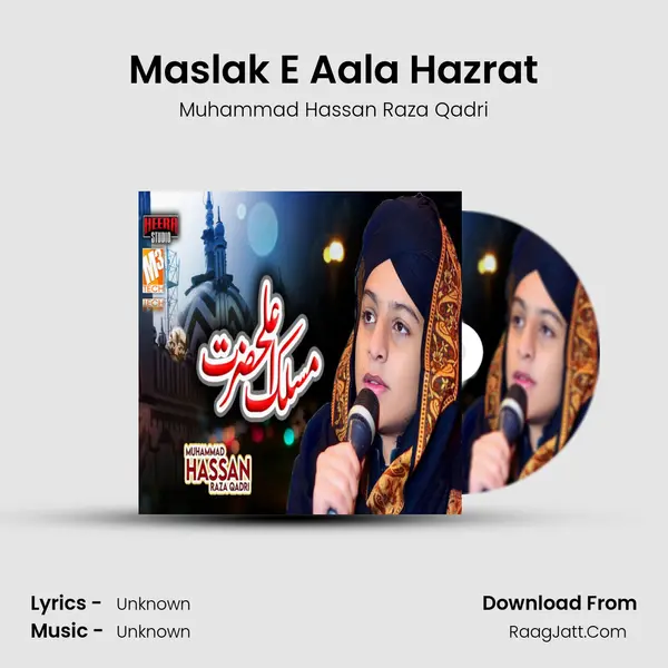 Maslak E Aala Hazrat - Single - 