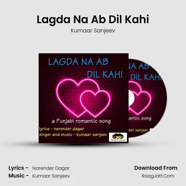 Lagda Na Ab Dil Kahi - 