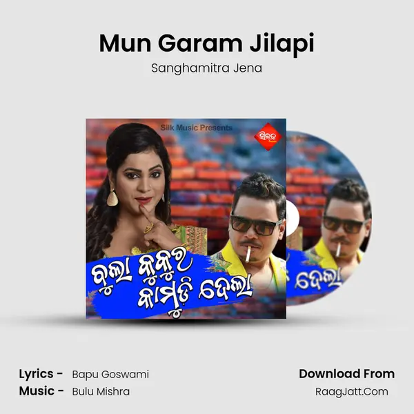 Mun Garam Jilapi MP3 Song by Sanghamitra Jena Cover