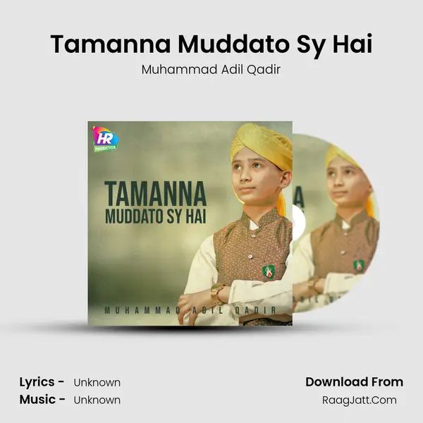 Tamanna Muddato Sy Hai - 