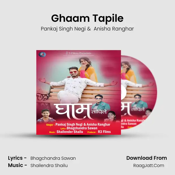 Ghaam Tapile MP3 Song by Pankaj Singh Negi Cover