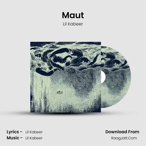 Maut MP3 Song by Lil Kabeer Cover