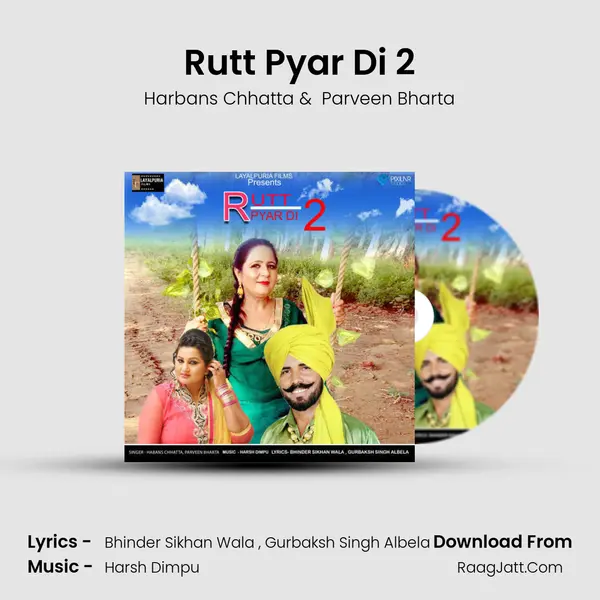 Rutt Pyar Di 2 MP3 Song by Harbans Chhatta Cover