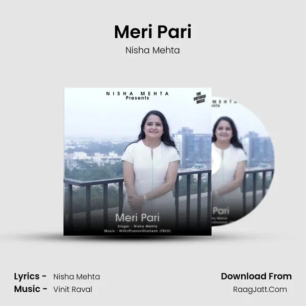 Meri Pari MP3 Song by Nisha Mehta Cover