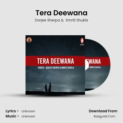 Tera Deewana MP3 Song by Dorjee Sherpa Cover