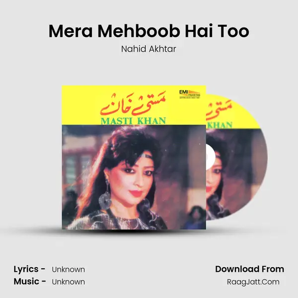 Mera Mehboob Hai Too MP3 Song by Nahid Akhtar Cover