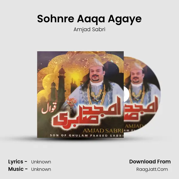 Sohnre Aaqa Agaye mp3 song