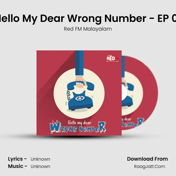 Hello My Dear Wrong Number - EP 01 MP3 Song by Red FM Malayalam Cover