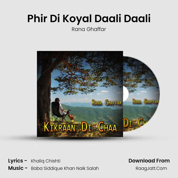 Phir Di Koyal Daali Daali MP3 Song by Rana Ghaffar Cover