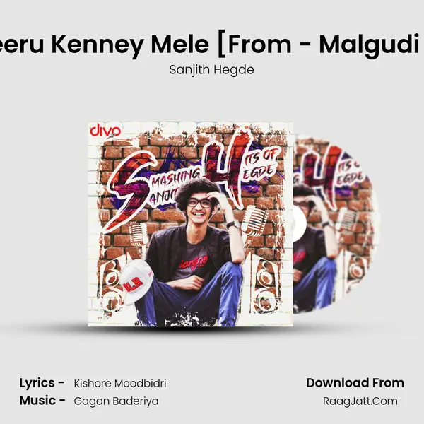 Kanneeru Kenney Mele [From - Malgudi Days] MP3 Song by Sanjith Hegde Cover