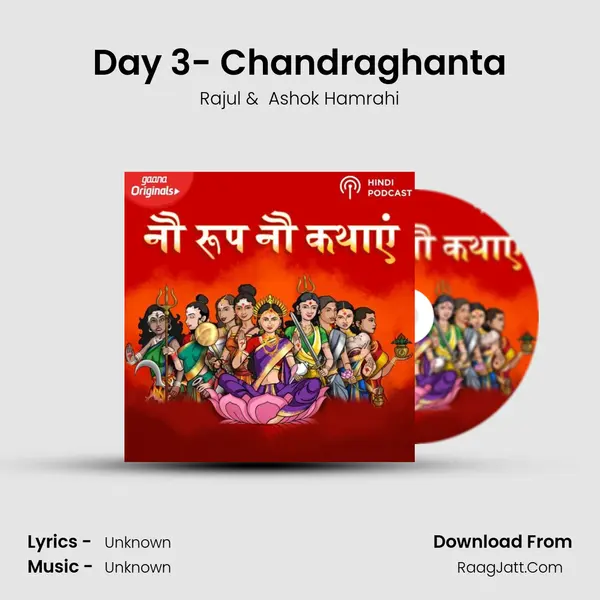 Day 3- Chandraghanta mp3 song