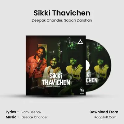 Sikki Thavichen MP3 Song by Deepak Chander Cover