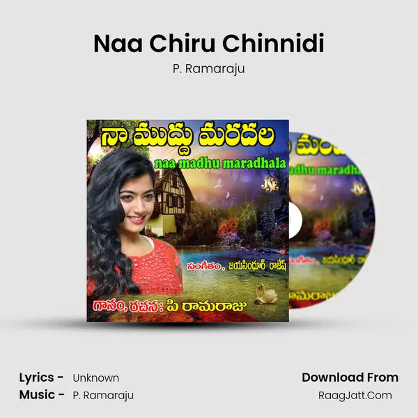 Naa Chiru Chinnidi MP3 Song by P. Ramaraju Cover