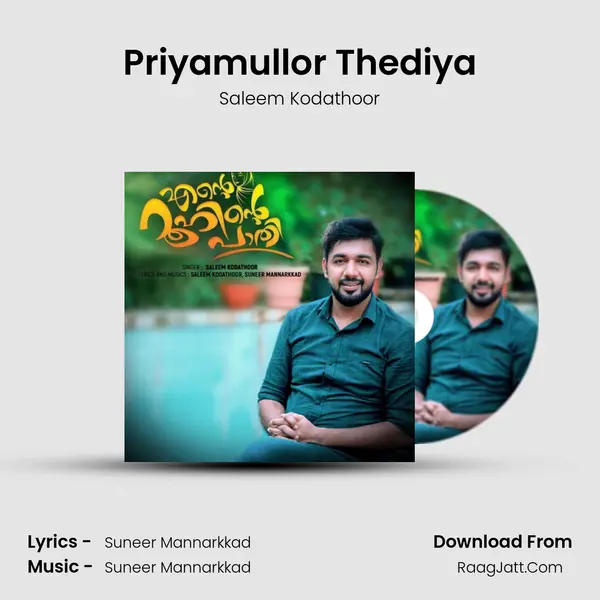 Priyamullor Thediya MP3 Song by Saleem Kodathoor Cover