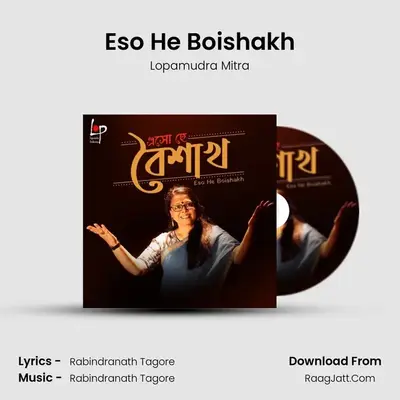 Eso He Boishakh - Lopamudra Mitra
