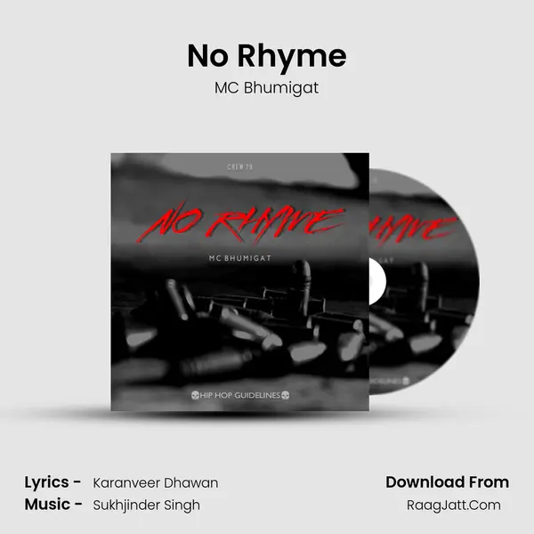No Rhyme MP3 Song by MC Bhumigat Cover
