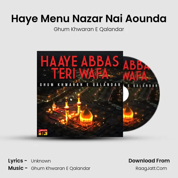 Haye Menu Nazar Nai Aounda mp3 song