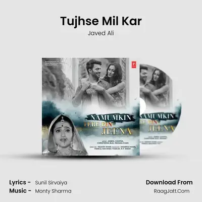 Tujhse Mil Kar MP3 Song by Javed Ali Cover