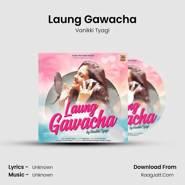 Laung Gawacha MP3 Song by Vanikki Tyagi Cover