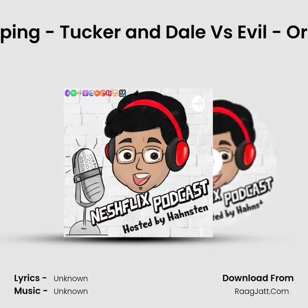 #15 - What is Stereotyping - Tucker and Dale Vs Evil - Oru Discussion Ft. Eleven MP3 Song by  Cover