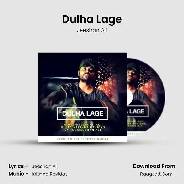 Dulha Lage MP3 Song by Jeeshan Ali Cover
