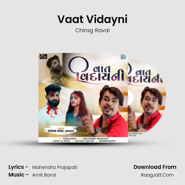 Vaat Vidayni MP3 Song by Chirag Raval Cover