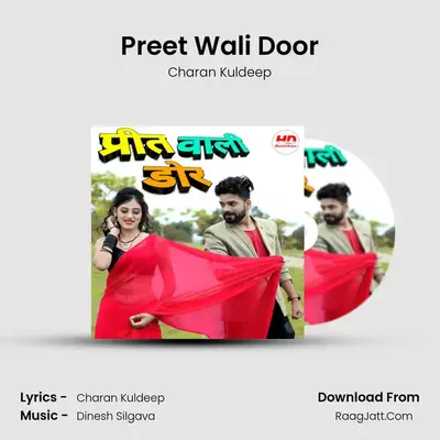 Preet Wali Door MP3 Song by Charan Kuldeep Cover