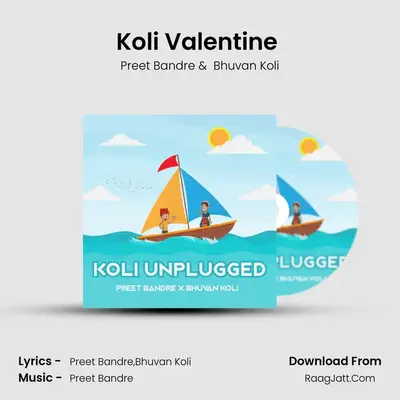 Koli Valentine (Mashup) mp3 song