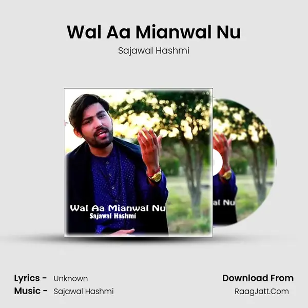 Wal Aa Mianwal Nu mp3 song