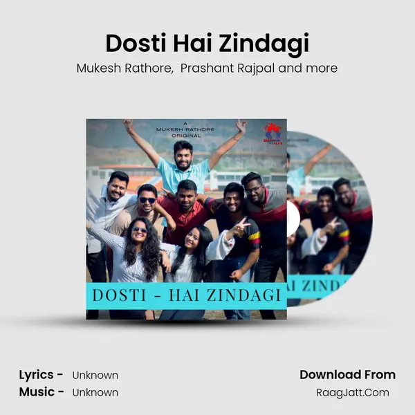 Dosti Hai Zindagi MP3 Song by Mukesh Rathore Cover