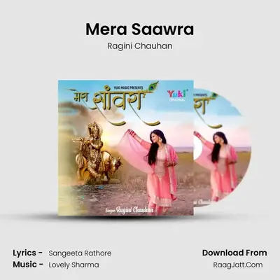 Mera Saawra MP3 Song by Ragini Chauhan Cover