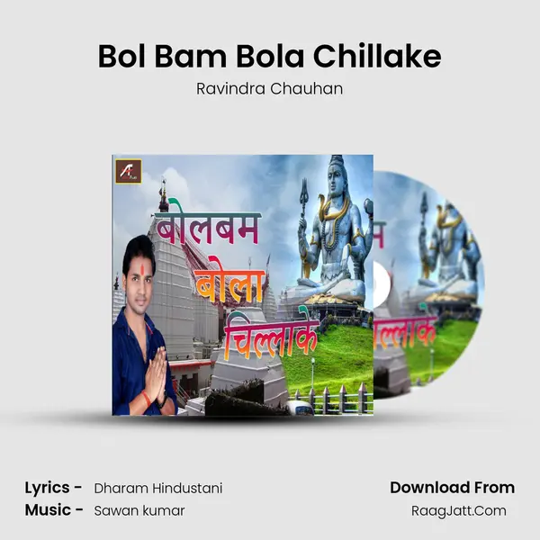 Bol Bam Bola Chillake mp3 song