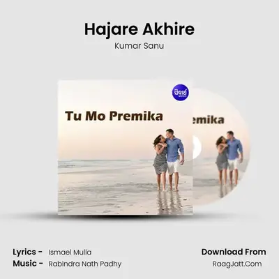 Hajare Akhire MP3 Song by Kumar Sanu Cover