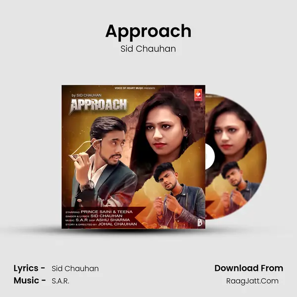 Approach MP3 Song by Sid Chauhan Cover