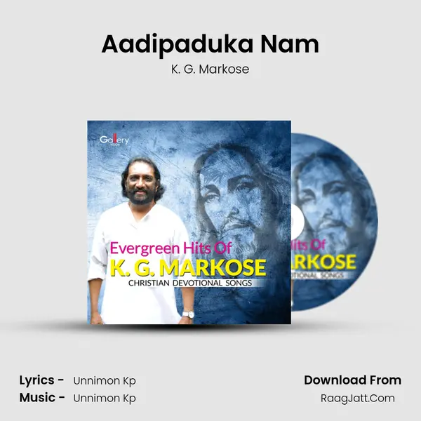 Aadipaduka Nam MP3 Song by K. G. Markose Cover