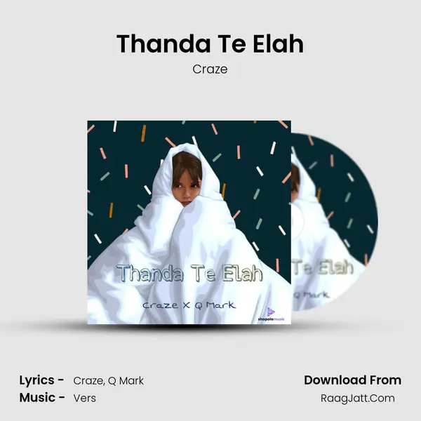 Thanda Te Elah MP3 Song by Craze Cover