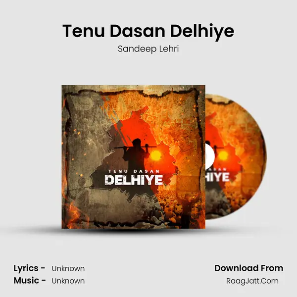 Tenu Dasan Delhiye - 