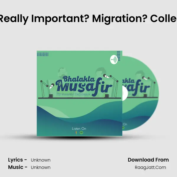 Is English Really Important? Migration? College Friends MP3 Song by  Cover
