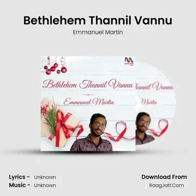 Bethlehem Thannil Vannu - Single - 