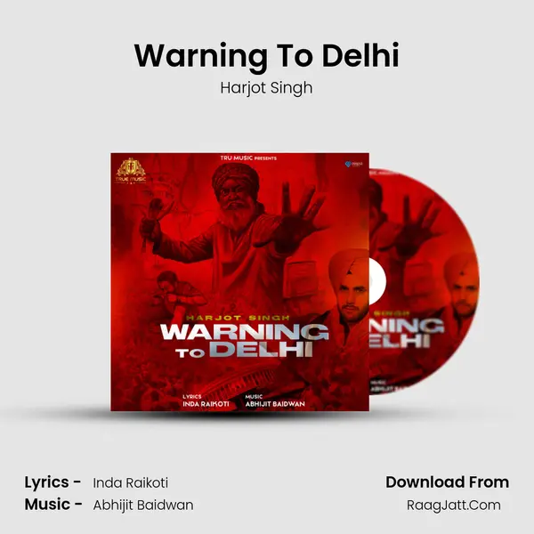 Warning To Delhi MP3 Song by Harjot Singh Cover