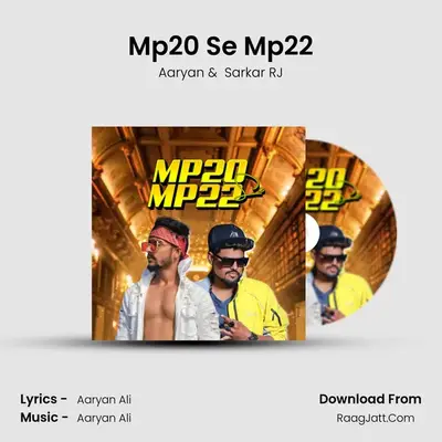 Mp20 Se Mp22 MP3 Song by Aaryan Cover