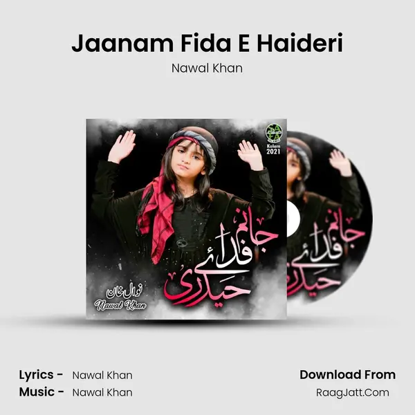 Jaanam Fida E Haideri - Nawal Khan