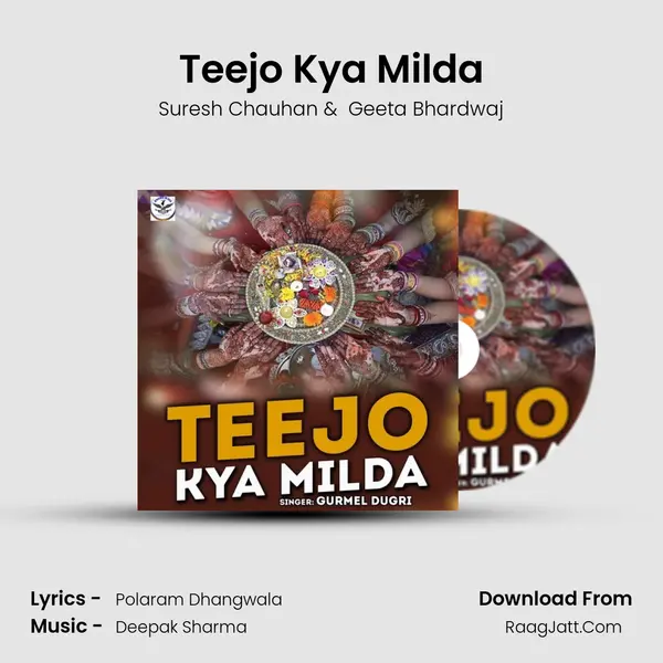 Teejo Kya Milda mp3 song