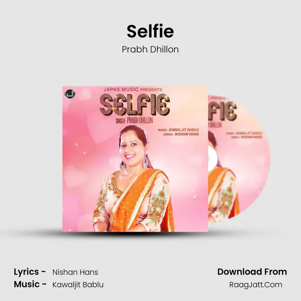 Selfie mp3 song