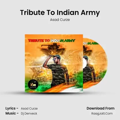 Tribute To Indian Army - 